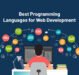10 BEST PROGRAMMING LANGUAGES FOR WEB DEVELOPMENT IN 2022